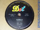 1957 R&B Rocker 78 rpm ROY TAN & COMBO Isabella / I Don’t Like It  DOT 15551 EX