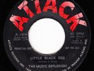 THE MUSIC EXPLOSION 1966 US PROMO *LITTLE BLACK EGG/STAY BY MY SIDE* GARAGE ROCK