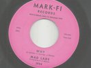 Rare West Coast Doowop THE MAD LADS Why MARK FI