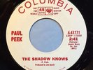 NM 1966 Paul Peek “The Shadow Knows” PROMO 45 • Northern Soul