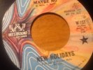 Northern Soul New Holidays Westbound 157 Maybe So Maybe No/My Baby Ain't No...