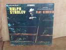 Ralph Stanley-Play Requests-REB SLP 1514 RARE 1ST ADDITION COVER AUTOGRAPHED