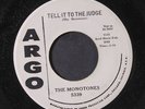 MONOTONES: Fools Will Be Fools / Tell It To The Judge 45 (dj)