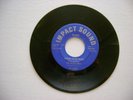 THE TRENCHMEN - CHAINS ON MY HEART / TRAVEL WITH ME   IMPACT SOUND UA 23667