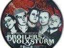 BROILERS / VOLXSTURM - GOOD FELLAS NEVER SPLIT LP