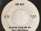 Rare Northern Sweet Soul 45 The Lovations Heaven Told Me So on Cap City HEAR