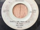 ANN PERRY northern soul 45 That's The Way He Is   Theoda