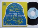 Mouse And The Traps  Wicker Vine / And I Believe Her 2C006 91138 France RTL