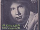 VERY RARE ROY ORBISON EP IN DREAMS FROM SOUTH AFRICA IN VG+ CONDITION