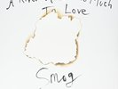 Smog-A River Ain`t Too Much To Love  VINYL NEW