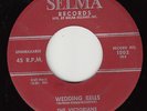 VICTORIANS - Selma 1002 - Wedding Bells - 1958 DOO-WOP 45 (original;  strong VG)