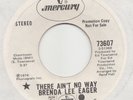 NORTHERN SOUL --  BRENDA LEE EAGER -- THERE AIN'T NO WAY