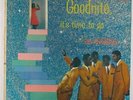 Spaniels - Goodnite, It's Time To Go LP - Vee-Jay DG