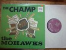 northern soul the mohawks the champ pama  uk reissue lp