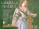 Donizetti : Gabriella Di Vergy - John Tomlinson, Della Jones, Royal Philharmonia