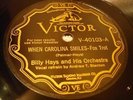JAZZ BILLY HAYS When Carolina Smiles / Just In Time VICTOR 40103 E-/E--