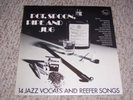 POT, SPOON, PIPE & JUG: 14 Jazz Vocals & Reefer Songs 1976 Stash LP-ST-102 NMT