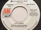 NORTHERN SOUL Lee Hurst SATURDAY'S WILD A&M  Canadian only KILLER
