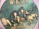 W.A.S.P. - I Wanna Be Somebody 12 Vinyl Picture Disc UK 1984 12CLP 336 WASP