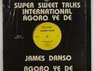 James Danso and Super Sweet Talks 