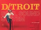 D TROIT - Soul Sound System - Vinyl (LP)