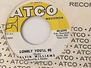 CALVIN WILLIAMS - LONELY YOU'LL BE / WONT MATTER AT ALL - US ATCO 7