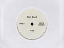 TOM SCOTT / THE AMBASSADORS TODAY / AINT GOT LOVE 7