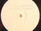 JEROME JASPER - I'll Do Anything For You - 12