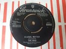 The Who - A Legal Matter 1966 UK 45 BRUNSWICK MOD EX+
