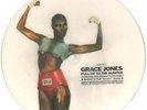 Grace Jones Pull Up To The Bumber 12