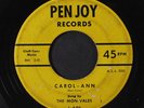 MON-VALES: Carol-ann / White Bucks 45 Hear  (tol, plays fine) Vocal Groups
