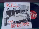 The Infections – Kill … (Lp, Rip Off Rec., 1997; Mummies; Rip Offs;Supercharger)