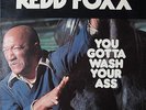 Redd Foxx : You Gotta Wash Your Ass  (LP)