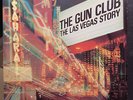 The Gun Club ?– The Las Vegas Story, Vinyl, LP, Album 12 “, 33 RPM