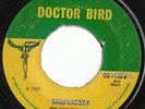 RARE ROCKSTEADY 45 DOCTOR BIRD LABEL THE KINGSTONIANS 