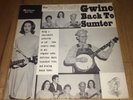 THE POPLIN FAMILY Gwine Back To Sumter LP 1966 Melodeon Old Time Country NM