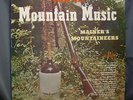 1950's COUNTRY Lp J.E. Mainer Good Ole Mountain Music King 666 Orig Deep Groove