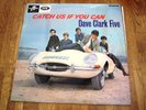 THE DAVE CLARK FIVE.CATCH US IF YOU CAN.UK 1965 IST PRESS