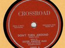 GOSPEL 78 : SISTER SWEETIE MAE ON CROSSROAD 18009 IN E+ CONDITION