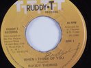 Reggae 45 RUDDY THOMAS When I Think Of You RUDDY T. HEAR