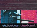 Electronic Eye - Closed Circuit (4xLP + Box) (Richard H Kirk, Cabaret Voltaire)