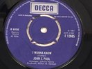 john e paul- i wanna know