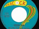 BIG MAMA THORNTON 45RPM '53 PEACOCK HOUND DOG SIXTIES PRESSING VG++ VINYL