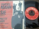 Manfred Mann * Sie ( She ) / Pretty Baby 7 inch seltene E 22892 Top
