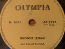 arabic jewish moroccan 78 RPM-albert suissa- ghoniet lefrak - olympia france