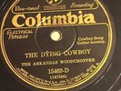 78 rpm Old Time Country Songs by Arkansas Woodchopper on Columbia 15468 grade E-