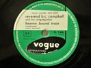 Late 40s Gospel killer 78 REV. B.C.(Benny) CAMPBELL - I'll Fly Away (Vogue) HEAR