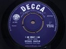 MICHAEL CHAPLIN = I Am What I Am = MINT = DECCA F 12142 = Popcorn Midtempo Vocal
