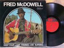 MISSISSIPPI BLUES LP: FRED McDOWELL Keep Your Lamp Trimmed and Burning ARHOOLIE