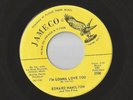 NORTHERN SOUL EDWARD HAMILTON - I'M GONNA LOVE YOU/ CALL ME - JAMECO 2008